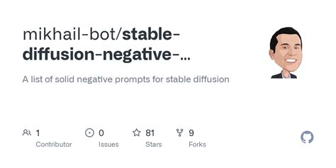 stable diffusion negative prompts|mikhail